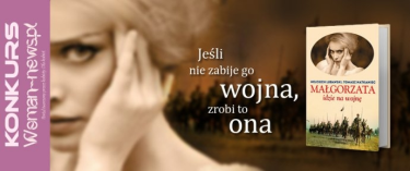 Wygraj książkę "Małgorzata idzie na wojnę"
