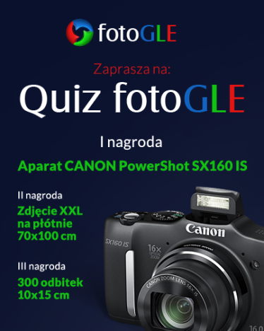 Wygraj APARAT CANON w quizie FotoGLE