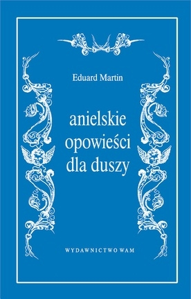 Konkurs "Anielskie opowieści dla duszy"