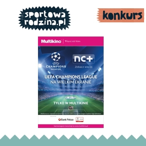 Wygraj bilety na transmisję z półfinałów Ligi Mistrzów, Warszawa