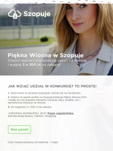 Piękna Wiosna w Szopuje - Konkurs na wiosenną stylizację