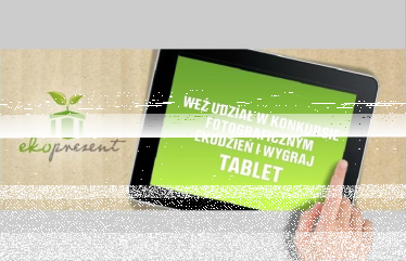 Zrób prezent sobie i środowisku! – weź udział w konkursie