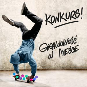 Konkurs "GigaWolność w mieście"