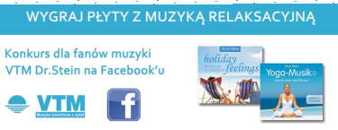 Wygraj płyty z muzyką relaksacyjną VTM Dr.Stein