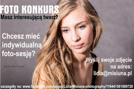 Konkurs "Szukam ciekawej twarzy"