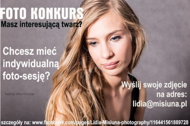 Konkurs "Szukam ciekawej twarzy"