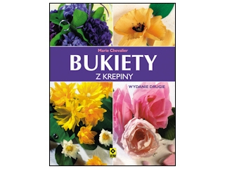 Konkurs "Bukiety z krepiny"