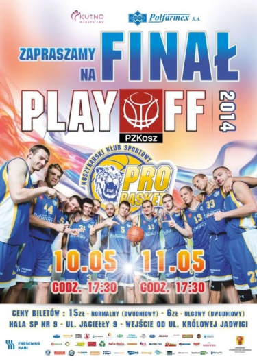 Zapraszamy na finał PLAY-OFF, Kutno
