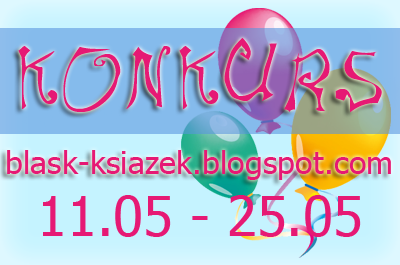 Konkurs z okazji 2 lat bloga