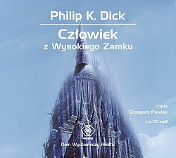 Konkurs z audiobookami "Ubik" i "Człowiek z Wysokiego Zamku"
