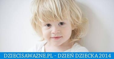 Konkurs "15 pomysłów na Dzień Dziecka na Dzieci są ważne"