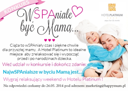 Konkurs "wSPAniale być mamą"