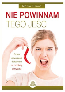 Wygraj poradnik "Nie powinnam tego jeść!"