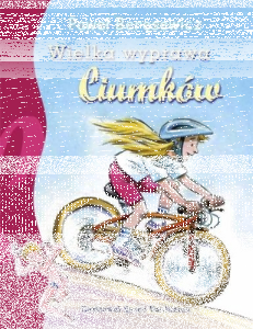 Konkurs "Wielka wyprawa z Ciumkami"