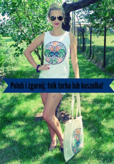 Wygraj folk koszulkę i folk torby na zakupy:)