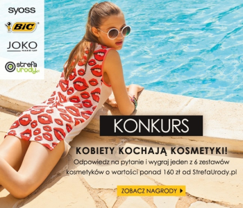 Konkurs "Kobiety kochają kosmetyki"