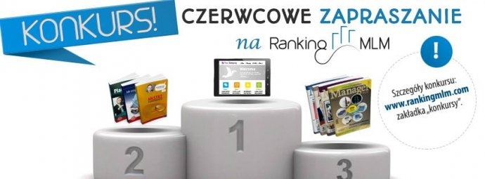 Czerwcowe zapraszanie na Ranking MLM!