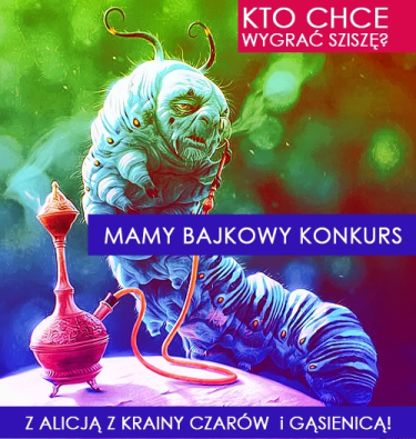 Wygraj sziszę + akwarelę! II seria