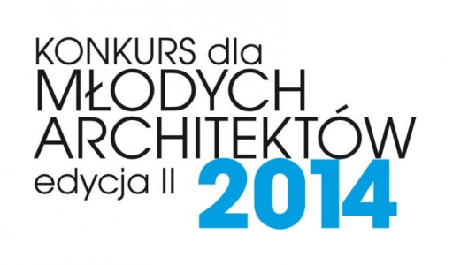 Konkurs dla Młodych Architektów 2014