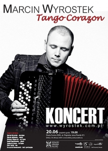Wejściówki na koncert Marcina Wyrostka - Tango Corazon - Suwałki