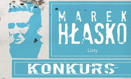 Wygraj egzemplarze "Listów" Marka Hłaski