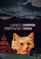 Wygraj powieść "Horror show"