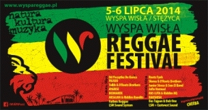 Wyspa Wisła Reggae Festival - wygraj karnet! Stężyca do godz. 12:00