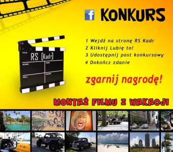 Konkurs "Montaż filmu z wakacji"