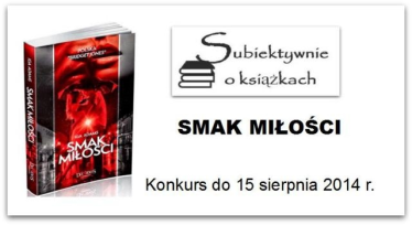 Wygraj książkę "Smak miłości"
