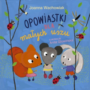 Konkurs "Opowiastki dla małych uszu"