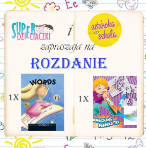Rozdanie z superdzieciaczki.blogspot.com
