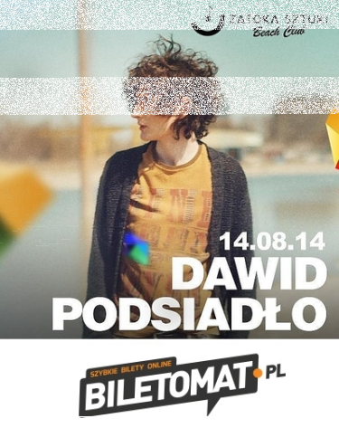 Wygraj zaproszenie na koncert Dawida Podsiadło w Sopocie! do godz. 12:00