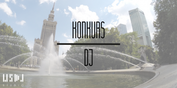 Konkurs Dj-ski!