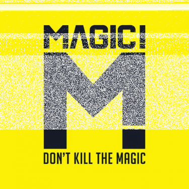 Wygraj album zespołu Magic - Don’t Kill the Magic