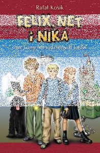 Wygraj książkę "Felix, Net i Nika oraz Gang Niewidzialnych Ludzi"