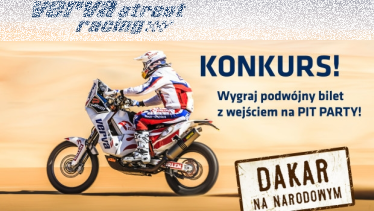 Wygraj zaproszenie na imprezę Dakar na Narodowym Warszawa