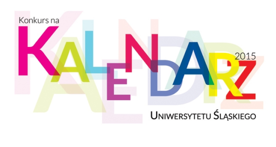 Konkurs na projekt kalendarza promocyjnego Uniwersytetu Śląskiego w Katowicach na rok 2015