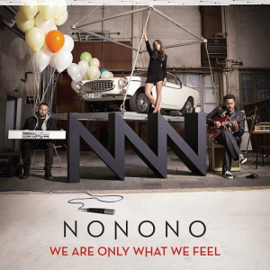 Wygraj album NONONO - We are Only What We Feel