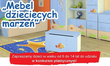 Konkurs plastyczny "Mebel dziecięcych marzeń"