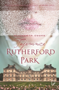 Wygraj "Tajemnice Rutherford Park" Elizabeth Cooke