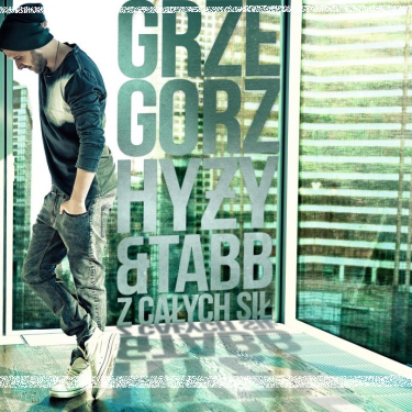 Wygraj debiutancki album Grzegorza Hyżego "Z całych sił"