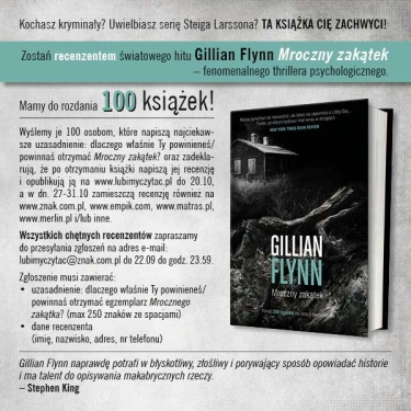 Zostań recenzentem nowej powieści Gillian Flynn "Mroczny zakątek"