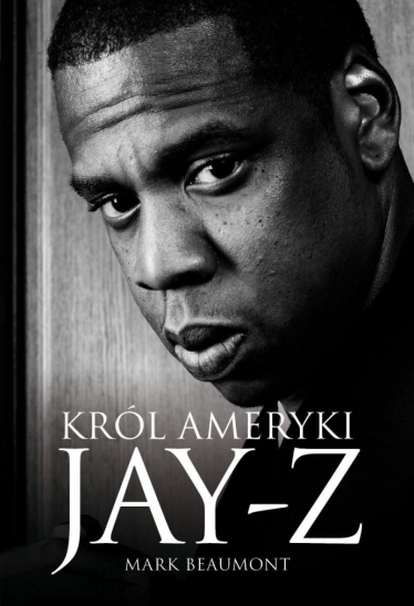 Wygraj ksiażkę "Jay-Z – Król Ameryki"