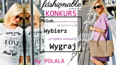 Wygraj dowolne ubrania marki bypolala