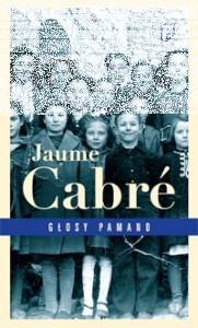 Wygraj egzemplarze "Głosów Pamano" Jaume Cabré!