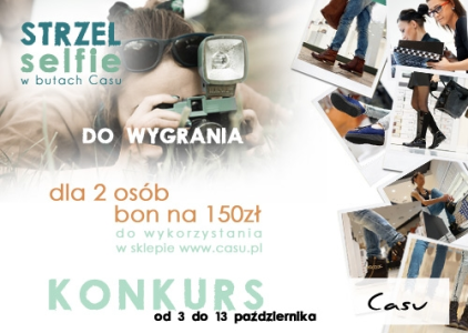 Konkurs fotograficzny "Strzel selfie w butach Casu"