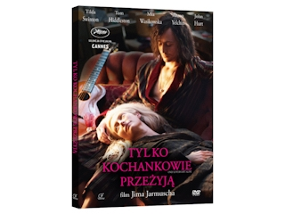 Wygraj DVD "Tylko kochankowie przeżyją"