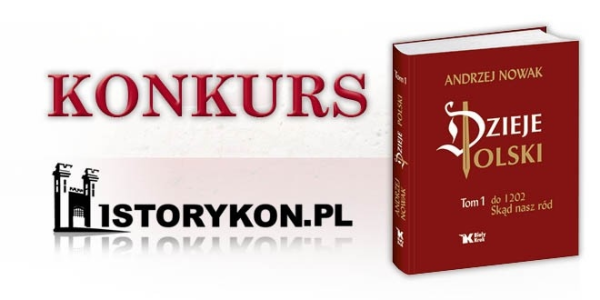 Konkurs "Dzieje Polski – Skąd nasz ród"