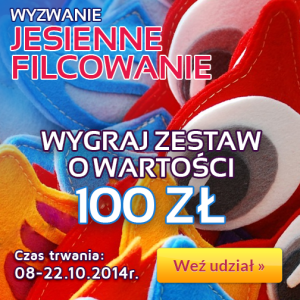 Konkurs "Wyzwanie Jesienne Filcowanie"