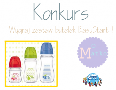 Wygraj zestaw butelek EasyStart , Canpol Babies !
